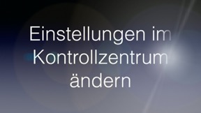 Einstellungen-Kontrollzentrum